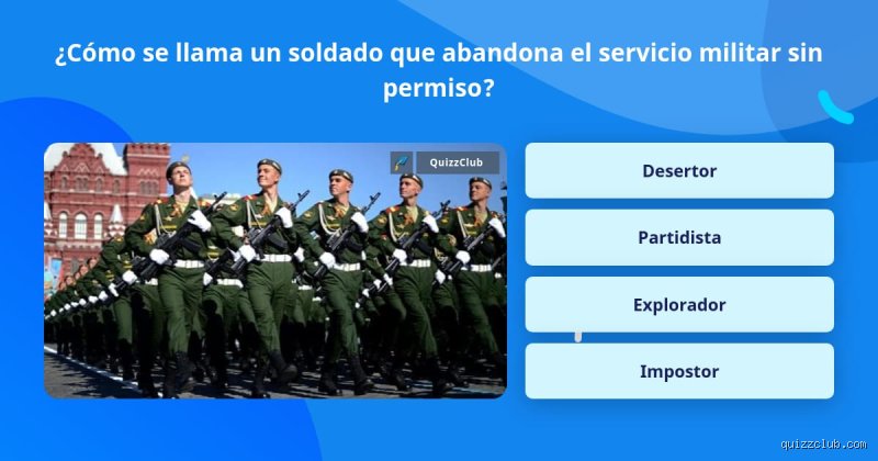 ¿Cómo se llama cuando un soldado abandona?