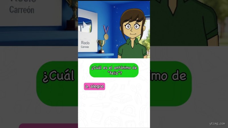 ¿Cuál es el antónimo de "feliz"?