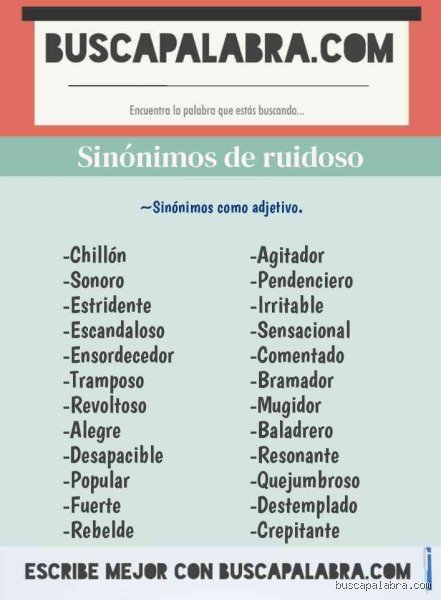 ¿Cuál es el sinónimo de ruidoso?