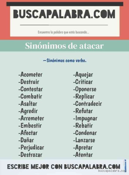 ¿Cuál es un sinónimo de atacar ferozmente?