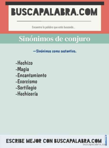 ¿Cuál es un sinónimo de conjura?