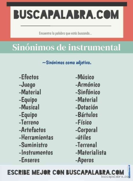 ¿Cuál es un sinónimo de la palabra instrumental?