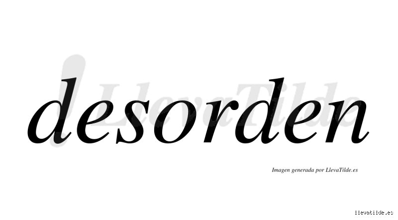 ¿Cuál es una palabra elegante para referirse al desorden?