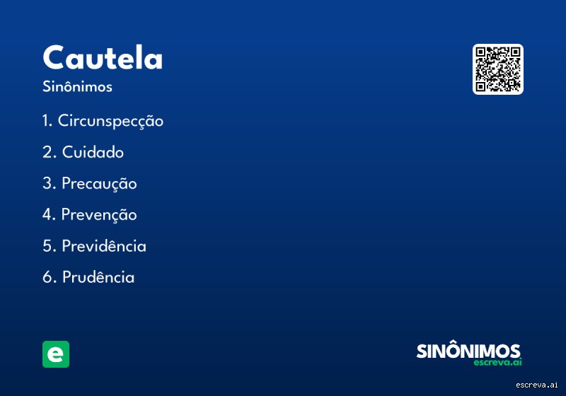 ¿Cuáles son 3 sinónimos de cautela?