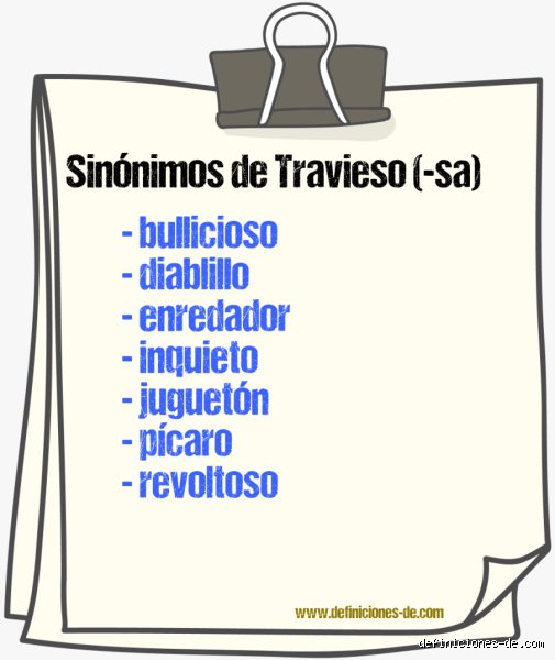 ¿Sinónimo de alborotados traviesos?