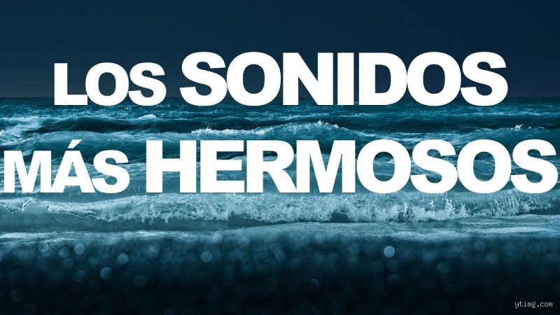 ¿Cuál es el sonido más bello?