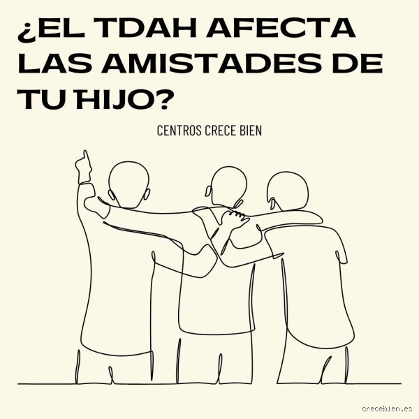 ¿A las personas con TDAH les resulta difícil hacer amigos?