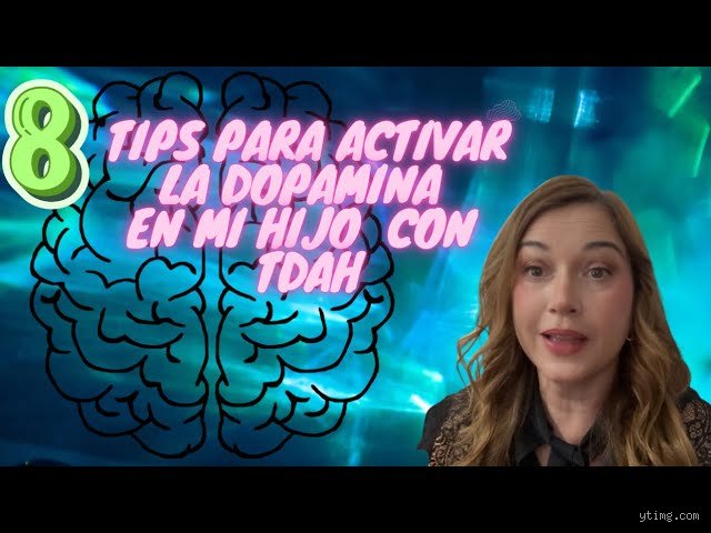 ¿Cómo aumentar la dopamina en el TDAH?