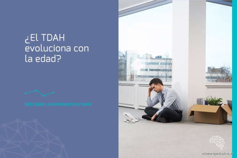 ¿El TDAH cambia con la edad?