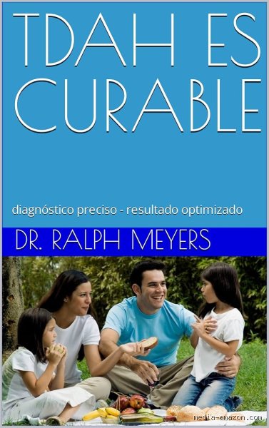 ¿Es curable el TDAH?