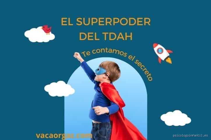 ¿Es el TDAH un superpoder?