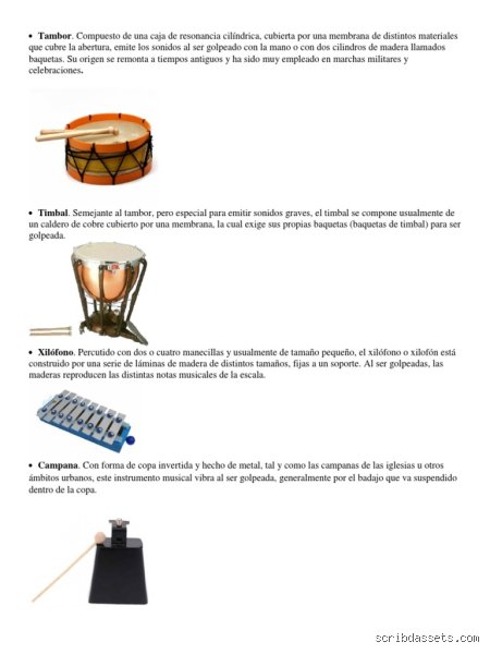 ¿El tambor produce un sonido suave o fuerte?