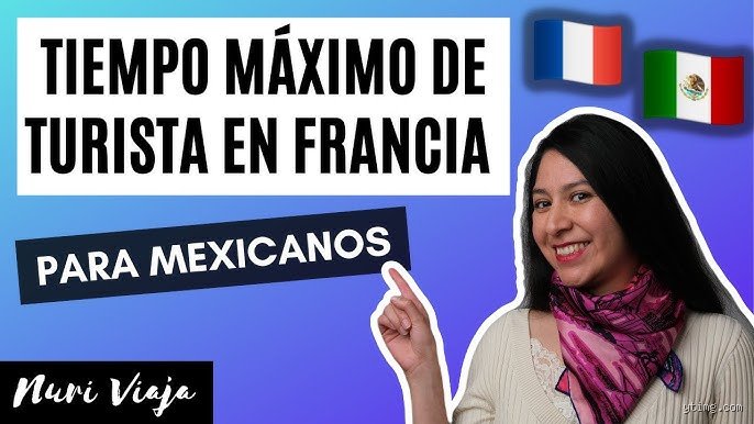 ¿Cuánto tiempo se puede estar en Francia?