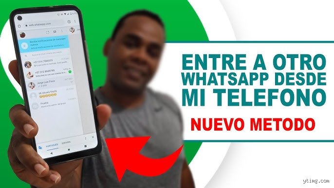 ¿Cómo abrir un WhatsApp de otro celular en el mío?