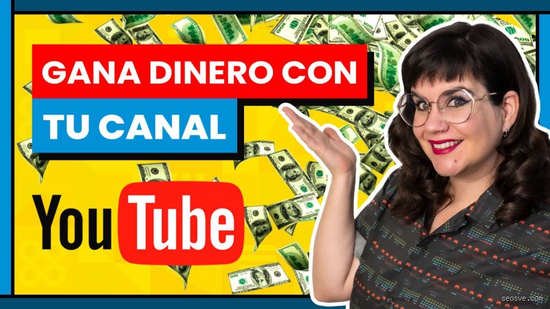 ¿Cómo hacer dinero con YouTube?