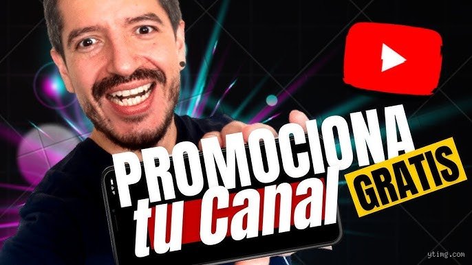 ¿Cómo promocionar un canal de YouTube gratis?