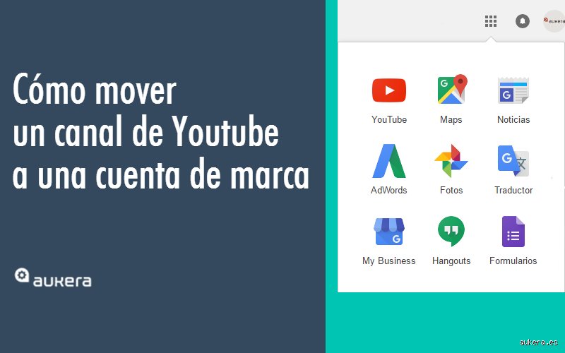 ¿Cómo puedo convertir mi canal de YouTube en una cuenta de marca?