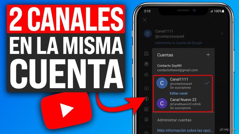 ¿Cuántos canales de YouTube puedo tener en la misma cuenta?