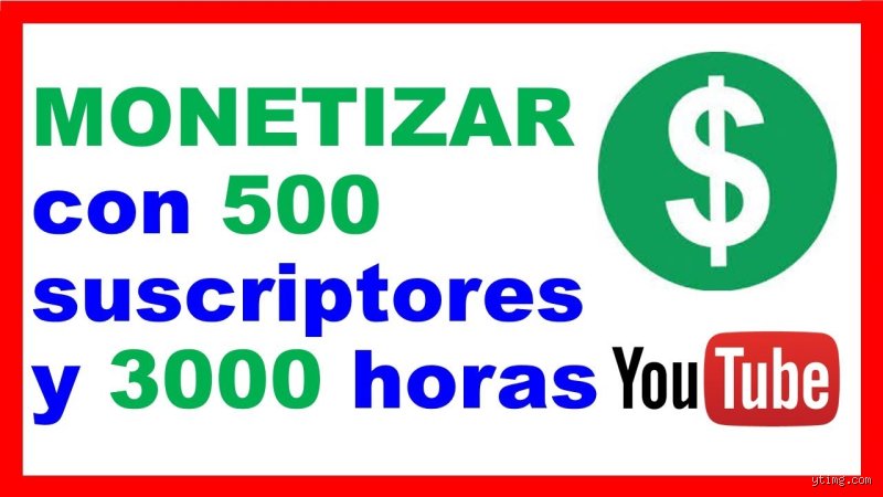 ¿Puedo monetizar con 500 suscriptores?